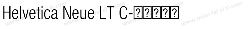 Helvetica Neue LT C字体转换